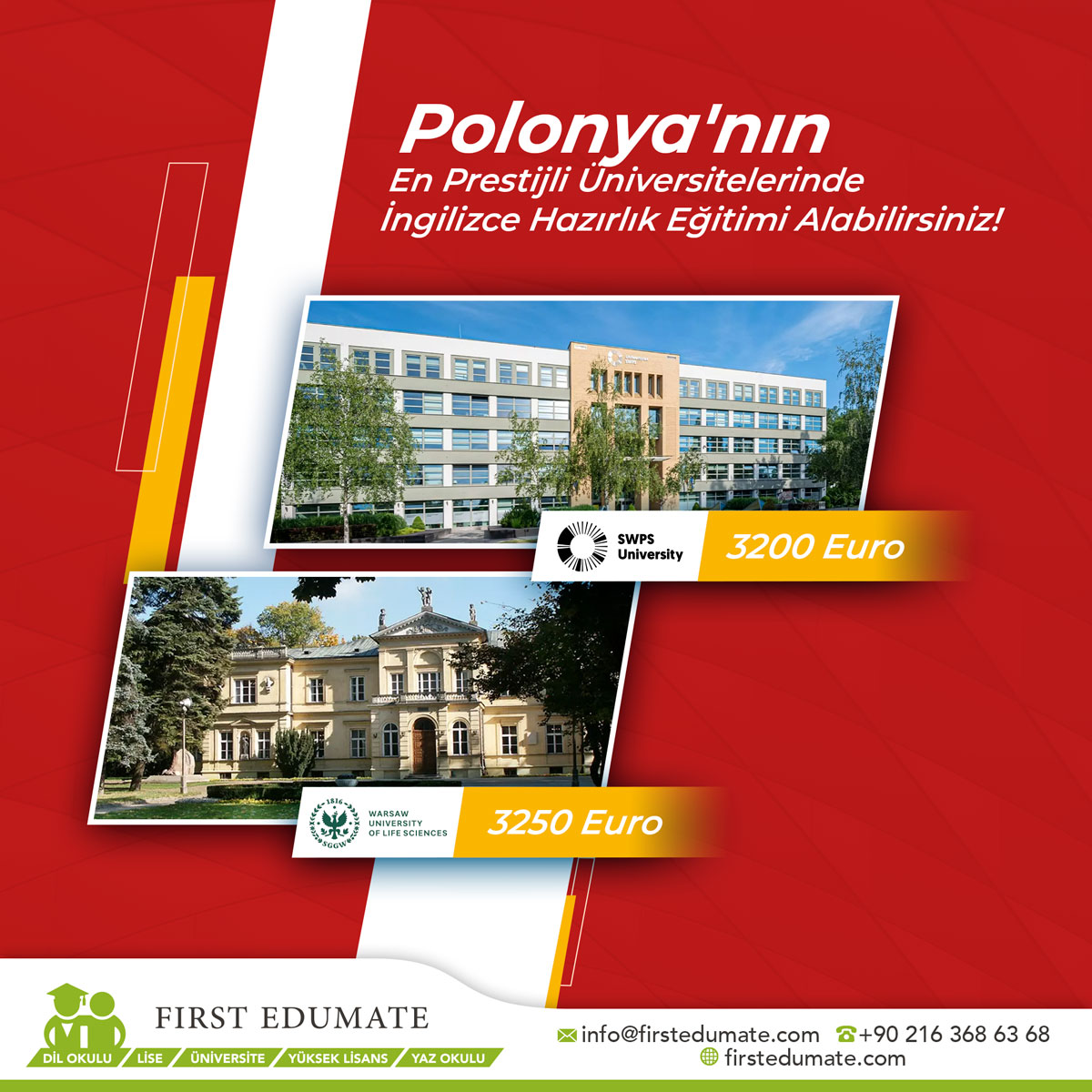 Polonya'nın En Prestijli Üniversitelerinde İngilizce Hazırlık Eğitimi Alabilirsiniz!

SWPS University (görselinin altına 3200 Euro)

WULS Warsaw University of Life Science (görselin altına 3250 Euro)

Bilgi İçin:

📩 info@firstedumate.com
🔗 firstedumate.com

#polonya