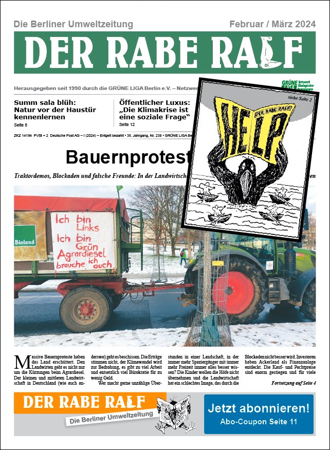 Hurra, der neue #RabeRalf ist da! Dieses Mal gibt es u.a. spannende Beiträge zu den #Bauernprotesten, zu rechten Ökologen, zur #Klimakrise und zu unserer Rettungsaktion: grueneliga-berlin.de/publikationen/…