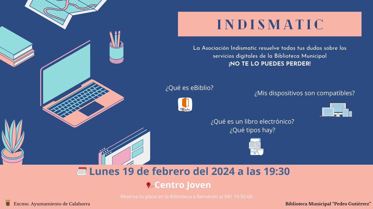 BiblioCalahorra's tweet photo. 📚Desde la Biblioteca Municipal de Calahorra tenemos el placer de anunciar que el próximo lunes 19 de febrero contaremos con la Asociación INDISMATIC a las 19:30 horas en el Centro Joven de Calahorra.  

¡ANÍMATE A VENIR Y RESOLVEREMOS TUS DUDAS SOBRE NUESTROS SERVICIOS! https://t.co/HR8RRoSs53