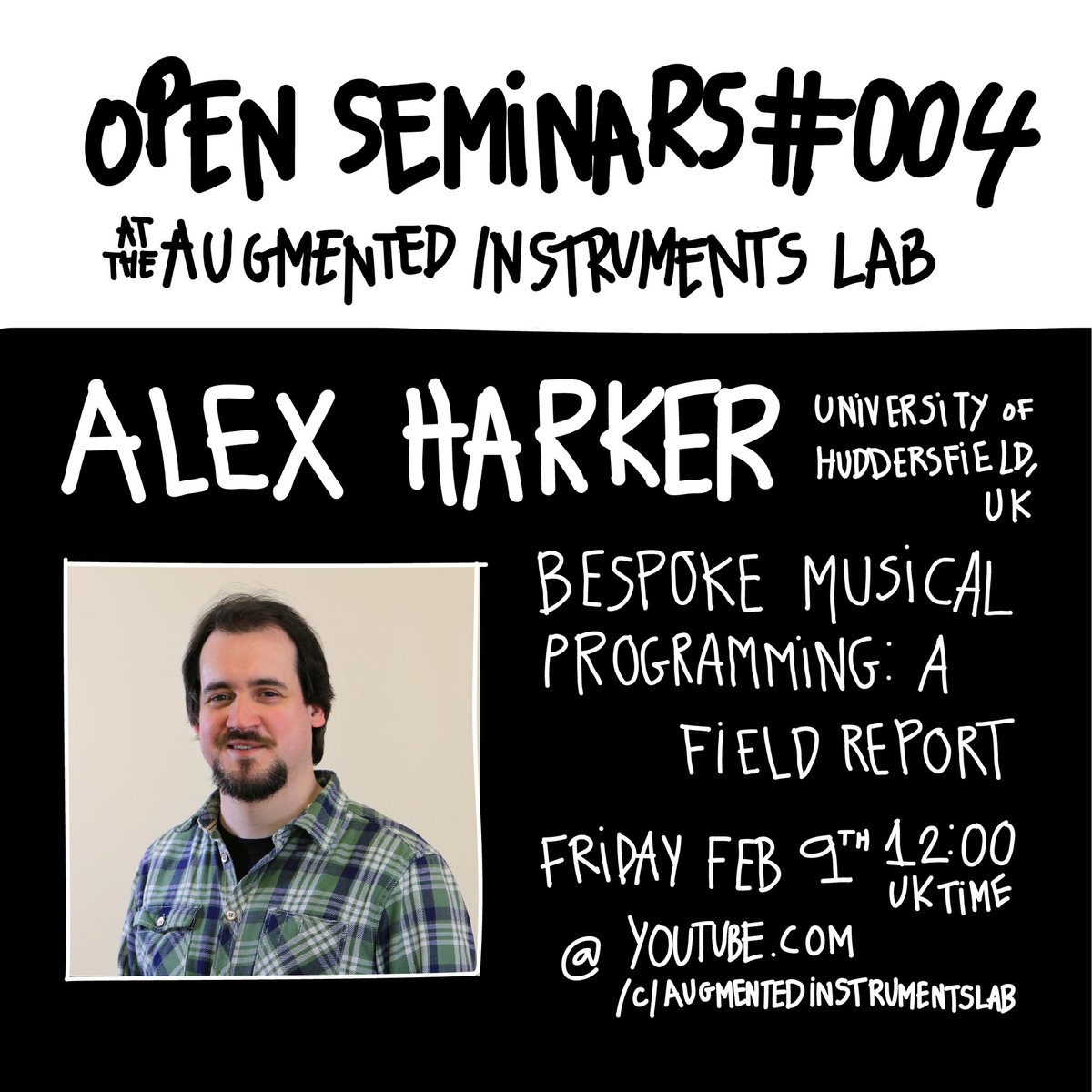 Today the Augmented Instruments Lab and I are hosting Alex Harker from <a href="/HuddCeReNeM/">CeReNeM</a> . He'll be giving a talk entitled 'Bespoke Musical Instruments: A Field Report'.

Tune in at 12:00GMT today to catch the talk live! youtube.com/live/K-1qzNU3E…