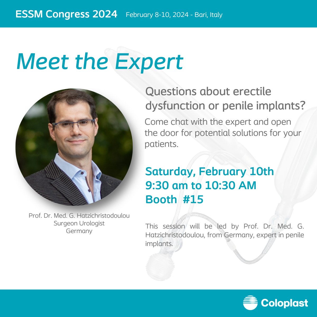 #ESSM2024 Got questions about penile implants? Come chat with the expert and explore potential solutions for your patients. On Saturday (Feb 10), at 9:30 am - 10:30 am on Booth #15

Session led by Prof. Dr. Med. G. Hatzichristodoulou, Surgeon Urologist from Germany.