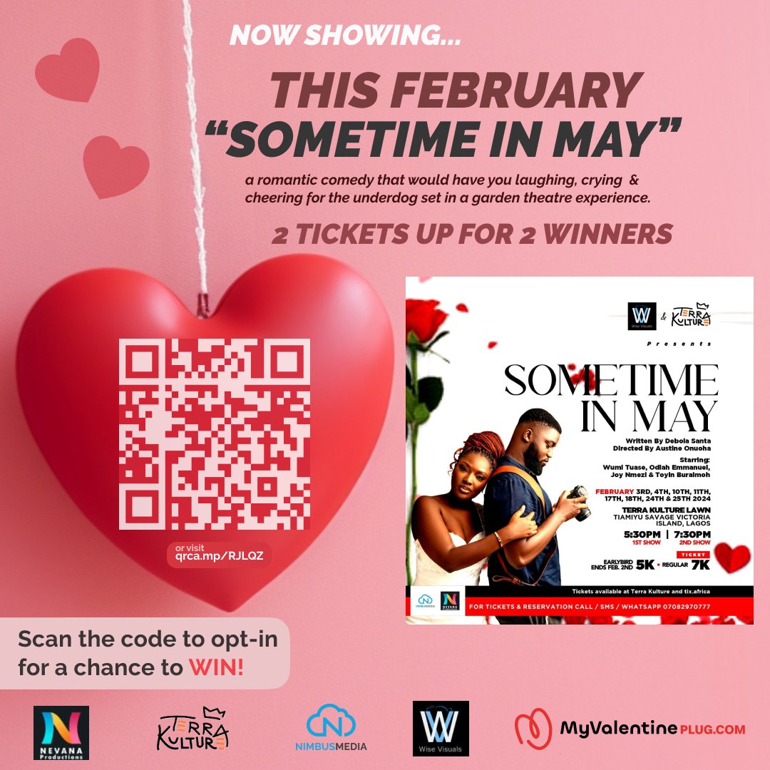 Make the February memorable with a ticket to see "Sometime in May"
 A unique experience set a whimsical garden theater.. Enter our raffle for a chance to win 2 FREE tickets! ️✨ 
 👉🏽 qrca.mp/RJLQZ

#ValentineInLagos #ThingsToDoinLagos myvalentineplug.com