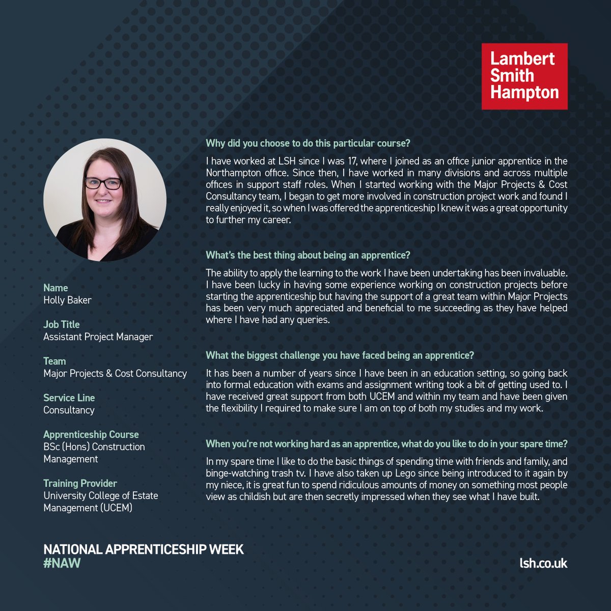 The last of this week's emerging talent from our National Apprenticeship Week feature is Holly Baker, a Construction Management apprentice who details the beginning of her journey into the world of property. #NationalApprenticeshipWeek2024