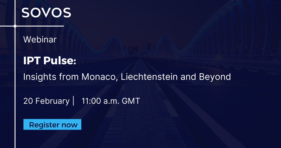 Join Sovos’ IPT experts, Edit Buliczka and Rahul Lawlor, as they guide you through key facets of IPT, tax implications, compliance strategies, and recent regulatory changes in Monaco, Liechtenstein, and across Europe. Register for our webinar: ow.ly/A5ZZ50QzeGz