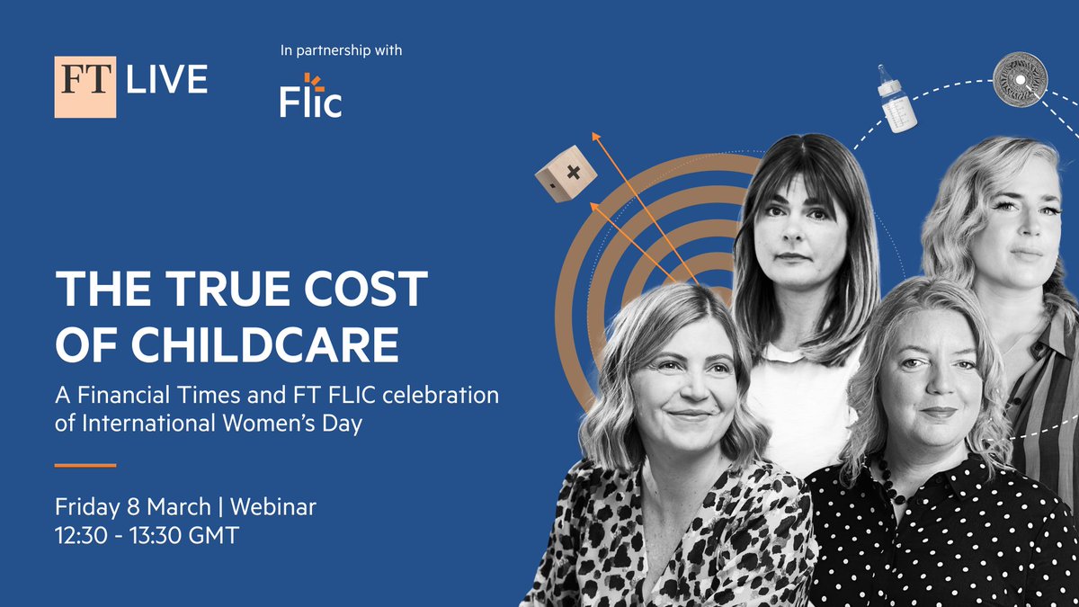 Battling the nightmare of unaffordable childcare? Join @ClaerB @Joeli_Brearley of @pregnantscrewed Anna Whitehouse @mother_pukka and @MaikeCurrie for a FREE @FT_FLIC webinar to answer YOUR questions on #IWD24 Fri 8 March 1230-1330 UK time. Register now at ft.com/flicevent