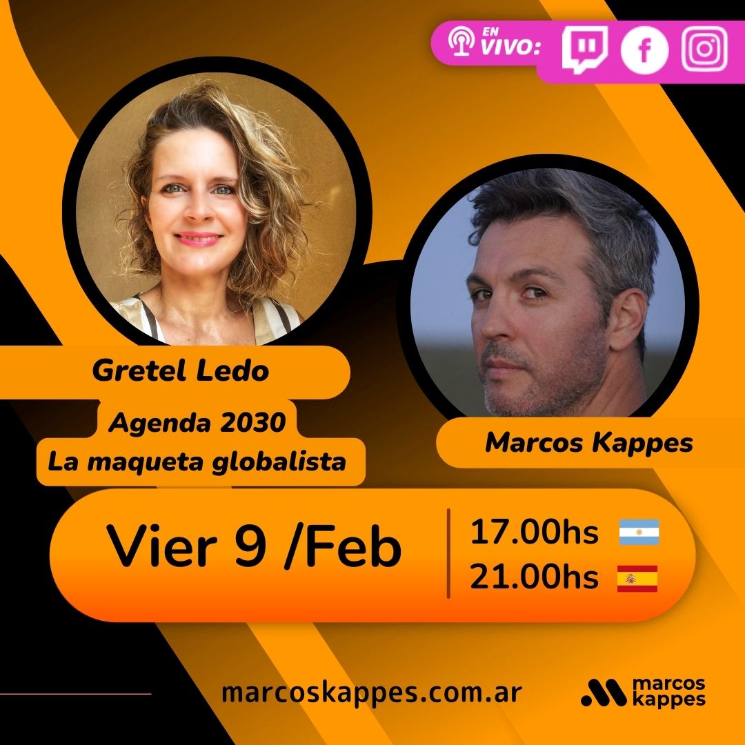EN VIVO | #hoy Viernes 9 febrero
17 hs Argentina 🇦🇷
21 hs España 🇪🇸
📣AGENDA 2030: La maqueta globalista

GRETEL LEDO | MARCOS KAPPES <a href="/MarkosKappes/">Marcos Kappes</a>

Live instagram.com/ledogretel/
#Agenda2030 #AnalisisGeopolitico
#GretelLedo