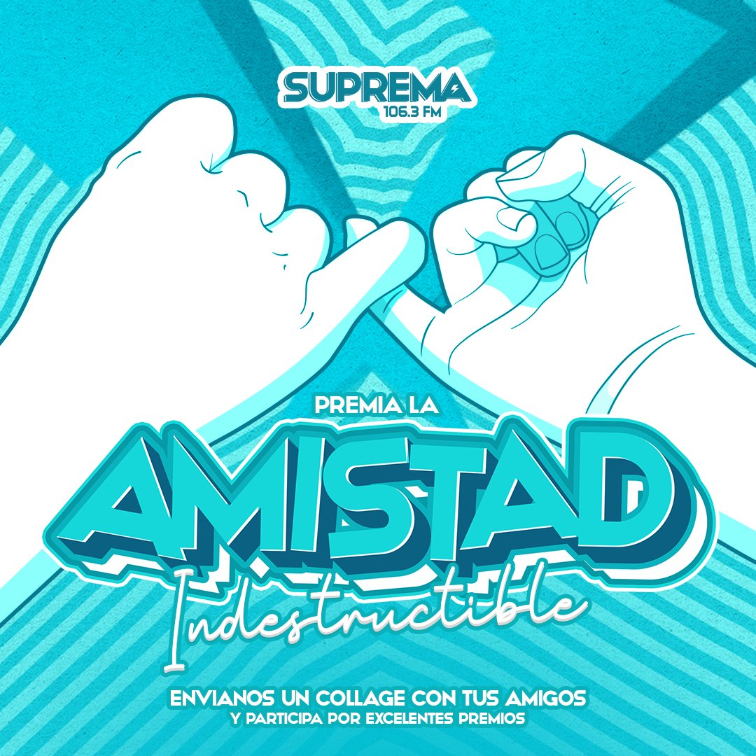 ¡Celebra la amistad indestructible con Suprema 106.3 FM en febrero! Participa para ganar certificados de consumo y souvenirs rockeros. Envía un collage con tus amigos a nuestro WhatsApp o etiquétanos en redes sociales. Atentos a nuestra programación
Aplican restricciones