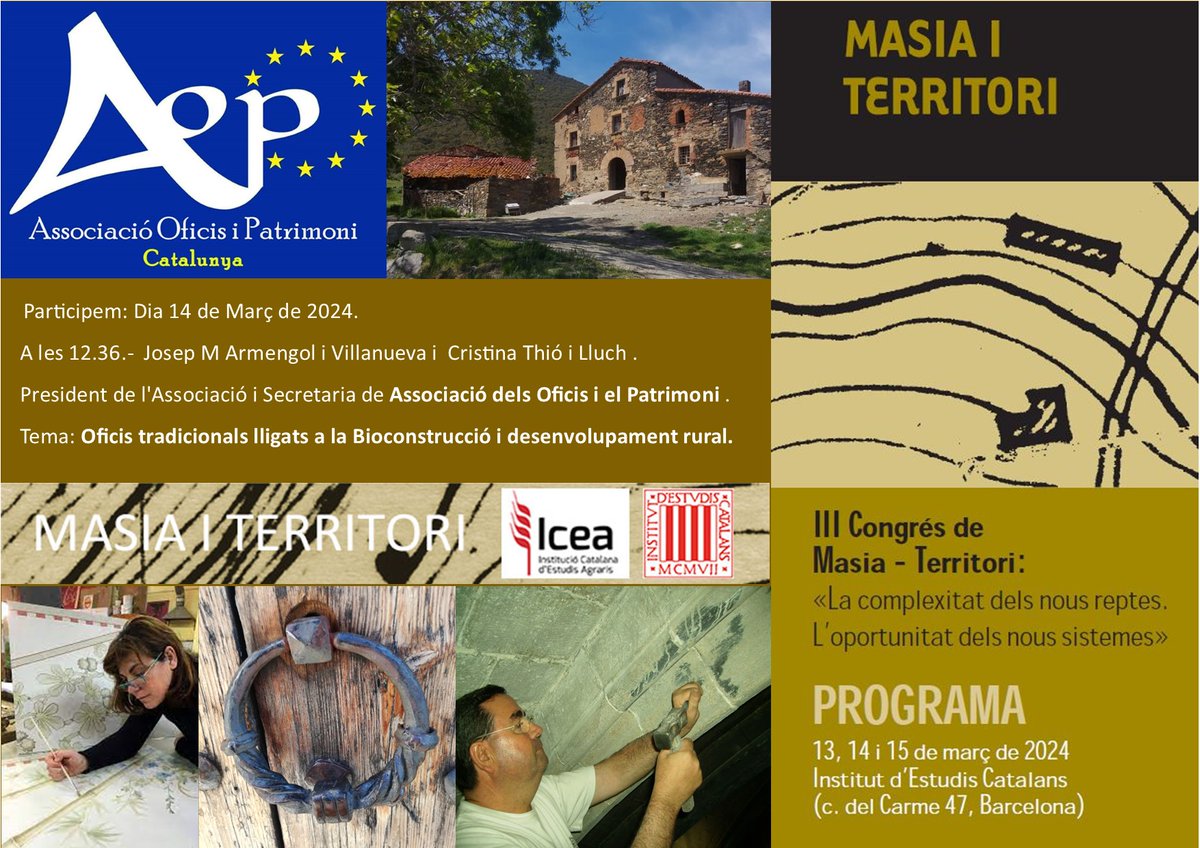 Participem en el III Congrés de Masia i Territori a l'Institut d'Estudis Catalans! #Oficis #Artesania #Fetamà  #ArquitecturaTradicional #Masies #Territori