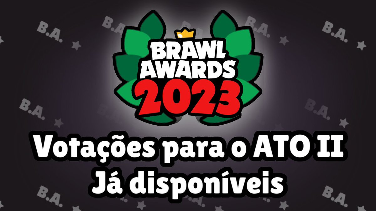 BrawlAwards2023's tweet photo. O formulário para as votações do Ato II está aberto agora!

Você poderá votar no Artista do Ano, Página do Ano e Mito do Ano até o dia 12/02/2024

https://t.co/rzxFbIKm0L https://t.co/k2WWLtdE8B