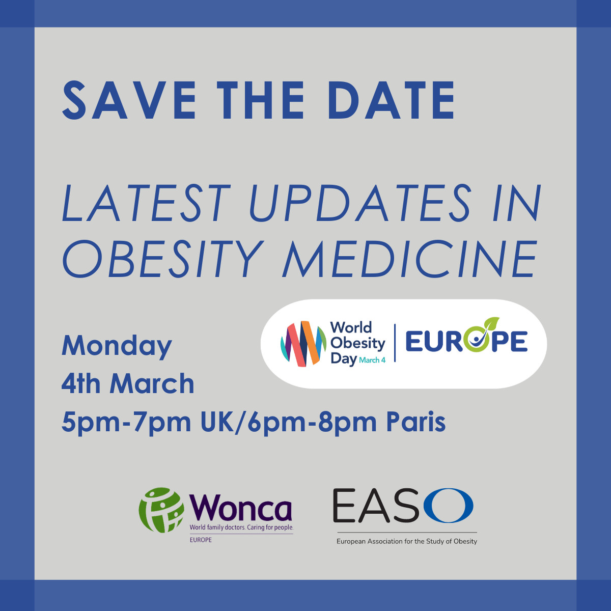 🗓️ Save the date for a joint <a href="/ObesityDayEU/">Obesity Day Europe</a> Event:  “Latest Updates in Obesity Medicine”, jointly hosted with <a href="/WoncaEurope/">WONCA Europe</a>.

Monday 4th March 2024
Time: 5-7pm UK / 6-8 pm Paris 

easo.org/save-the-date-…

 #ObesityDayEurope #WODEurope