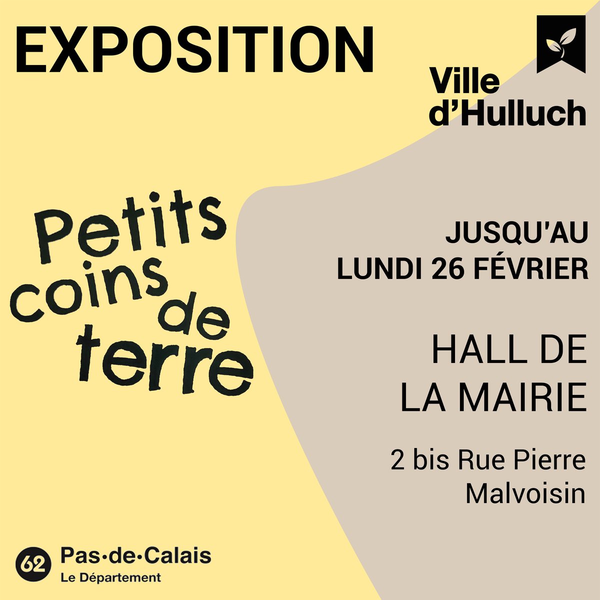 villehulluch's tweet photo. 𝑬𝑿𝑷𝑶 🖼
Jusqu’au 26 février, dans le hall de la mairie, venez découvrir en famille l’exposition " Petits coins de terre ", l’histoire des jardins collectifs du Pas-de-Calais 🌱

Entrée libre ✅
#LensLievin #PasdeCalais https://t.co/j4aVPcwJNJ