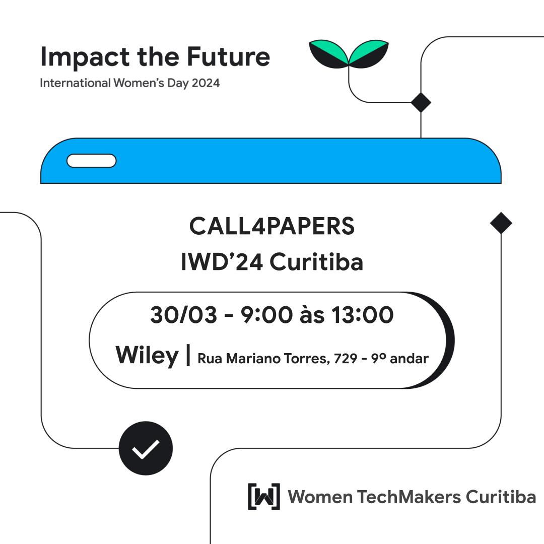 Mulheres incríveis da área de tecnologia, chegou a hora de brilhar! ✨O Call for Papers pro IWD’24 já tá disponível!💻

Se você tem experiências pra trocar e histórias pra inspirar, essa é a sua chance!🚀💪

Link pra submeter sua ideia - bit.ly/3OCduRI