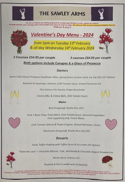 Still a few tables left for Valentine's Day - have you booked yet?

Please contact us with your pre-order before Monday 12th February on 01765 620642 to guarantee your menu choices.