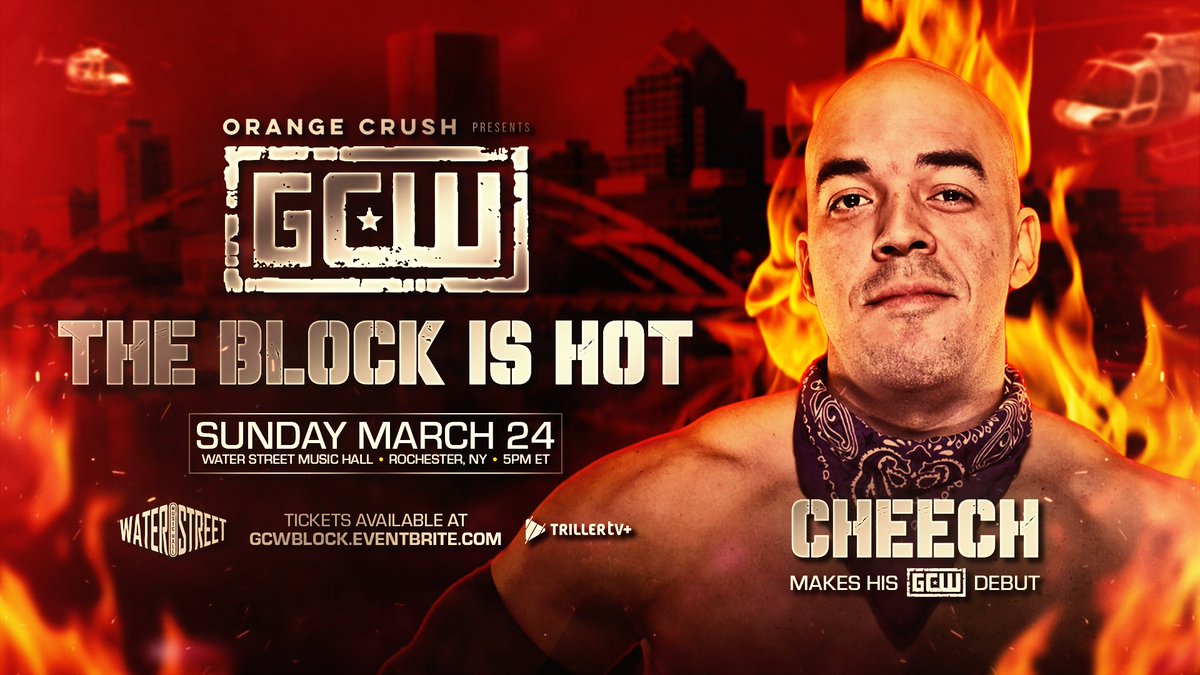 Tickets for GCW's March 24th Debut in ROCHESTER are On Sale NOW! GCWBLOCK.EVENTBRITE.COM Just Signed: DANHAUSEN COLIN DELANEY CHEECH CLOUDY Plus: Nick Gage Joey Janela Jacob & Zilla Fatu Dark Sheik Billie Starkz Microman Allie Katch VIF Sun 3/24 - 5PM Water Street Music Hall