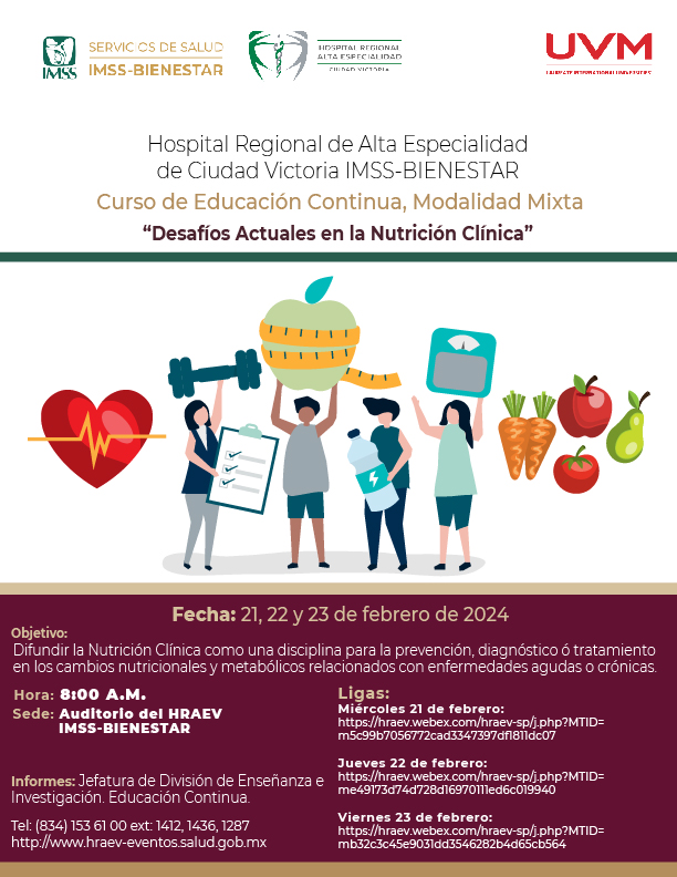 El Hospital Regional de Alta Especialidad de Cd. Victoria te invita al curso de educación continua "Desafíos Actuales en la Nutrición Clínica"
Dirigido a todo el personal de salud
21,22 y 23 de febrero de 2024
Para mayores informes comunícate al teléfono:
(834) 153 6100 Ext. 1412