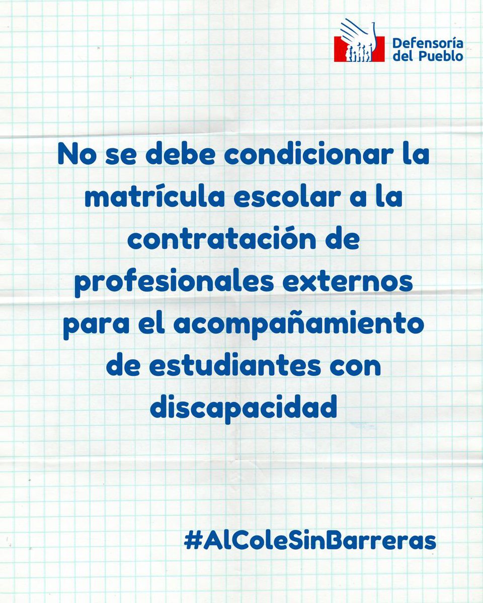 Defensoria_Peru's tweet photo. #AlColeSinBarreras Las instituciones educativas no deben solicitar un pago adicional a madres, padres o tutoras/es de estudiantes con discapacidad con el fin de contratar especialistas externos que realicen las adaptaciones curriculares. https://t.co/15JWVVZor8