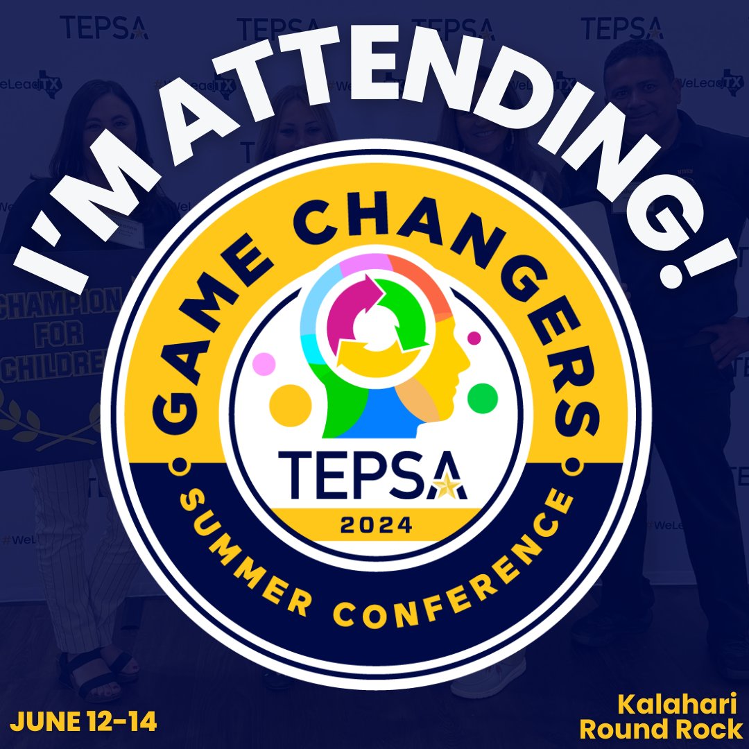 I'm excited to attend the TEPSA Summer Conference this June! This is the premiere event for PK-8 school leaders.  Come join the fun! #believeinspring #weleadtx @SpringISD @