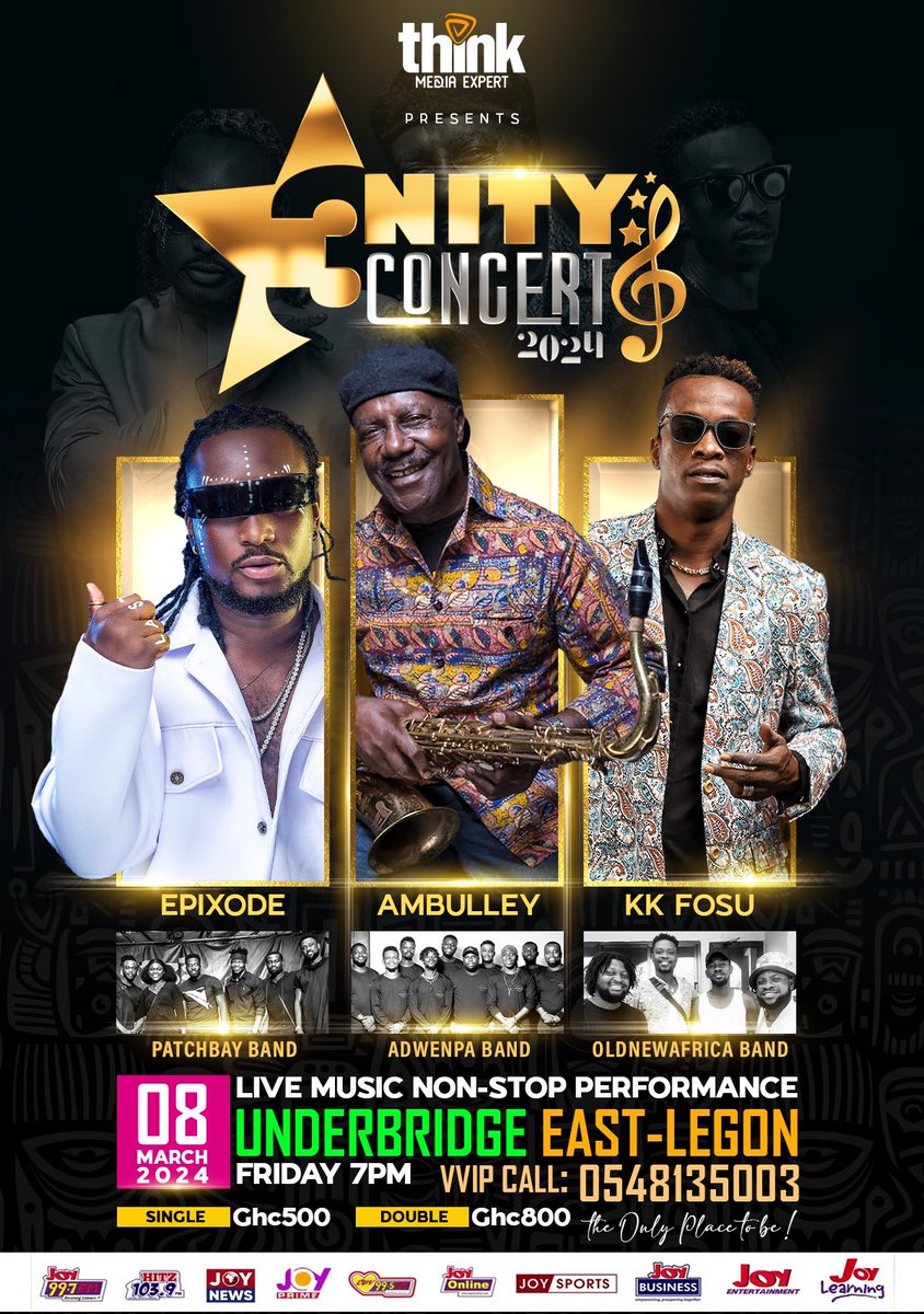 ThinkMediaGh's tweet photo. Experience the 3nity Concert 2024 by Think Media Expert – a night of music and dance at Underbridge, East Legon.
Time: 7pm,
Date: 8/03/24.
Rate Single: GHC 500, Couples: GHC 800 cedis. Don't miss it!
#3nityConcert24 #Concert #Ghana #ThinkMediaExpert https://t.co/YPEPQ6rdr9
