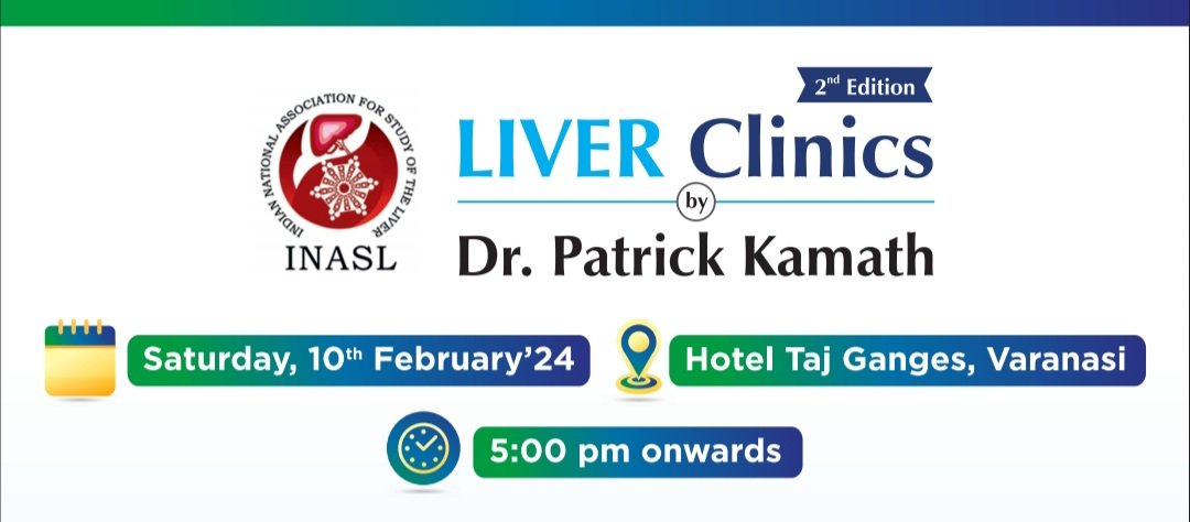 INASL- Liver Clinics By Dr Patrick Kamath Case based CME Program 9th Feb, 2024, Kolkata, 5 - 9 PM 10th Feb, 2024 Varanasi, 5- 9 PM For those who can't join physically - YouTube link for 9th Feb - youtube.com/live/PmZkTyQVb… YouTube link for 10th Feb, 2024 youtube.com/live/cxpB-3IJM…