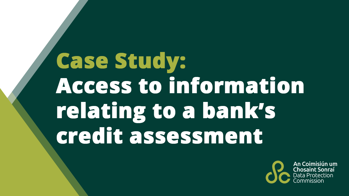 🔍 Case Study
After making an access request, the complainant in this case alleged that a bank had failed to provide them with any internal analyses which used the complainant’s personal data to assess the amount of credit the bank would extend to them.

👉dataprotection.ie/en/dpc-guidanc…