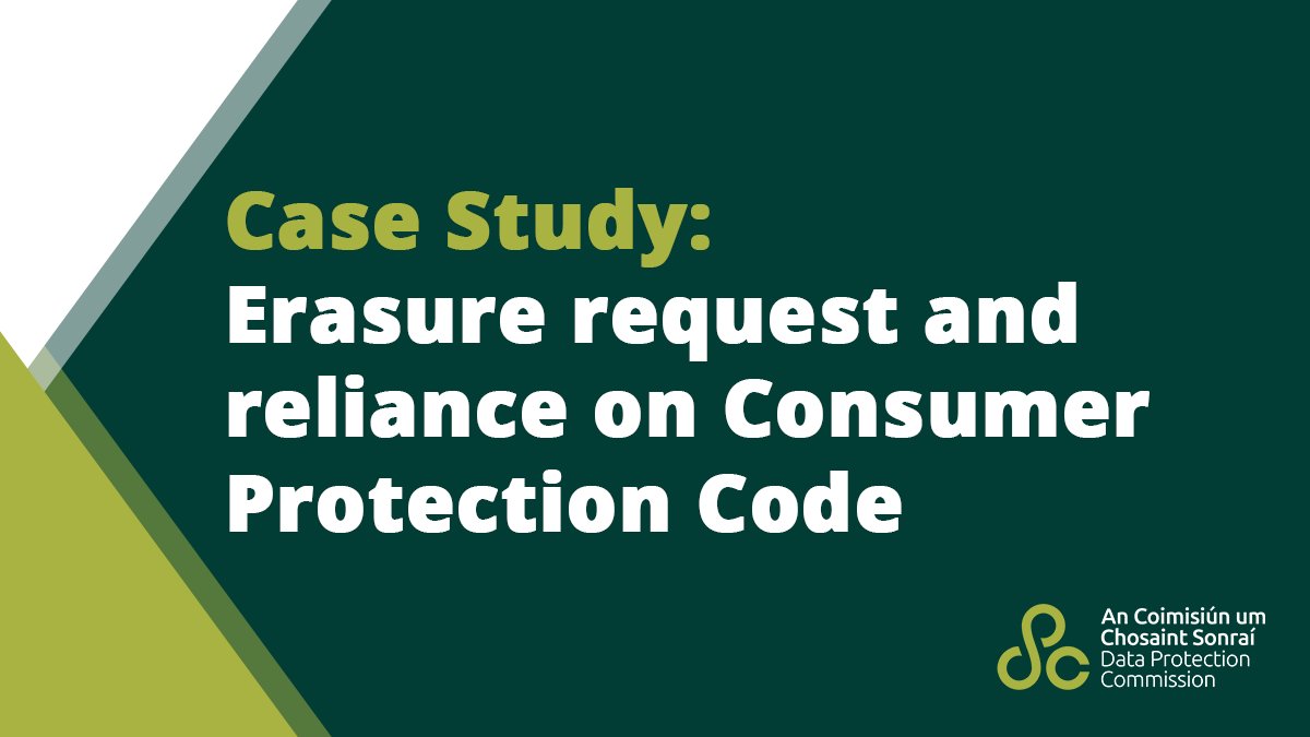 Case Study 📚 After an unsuccessful application for a credit card, a data subject submitted an erasure request which was refused by the controller. The data subject raised concerns with the DPC that their personal data was being unlawfully retained. 👉 dataprotection.ie/en/dpc-guidanc…