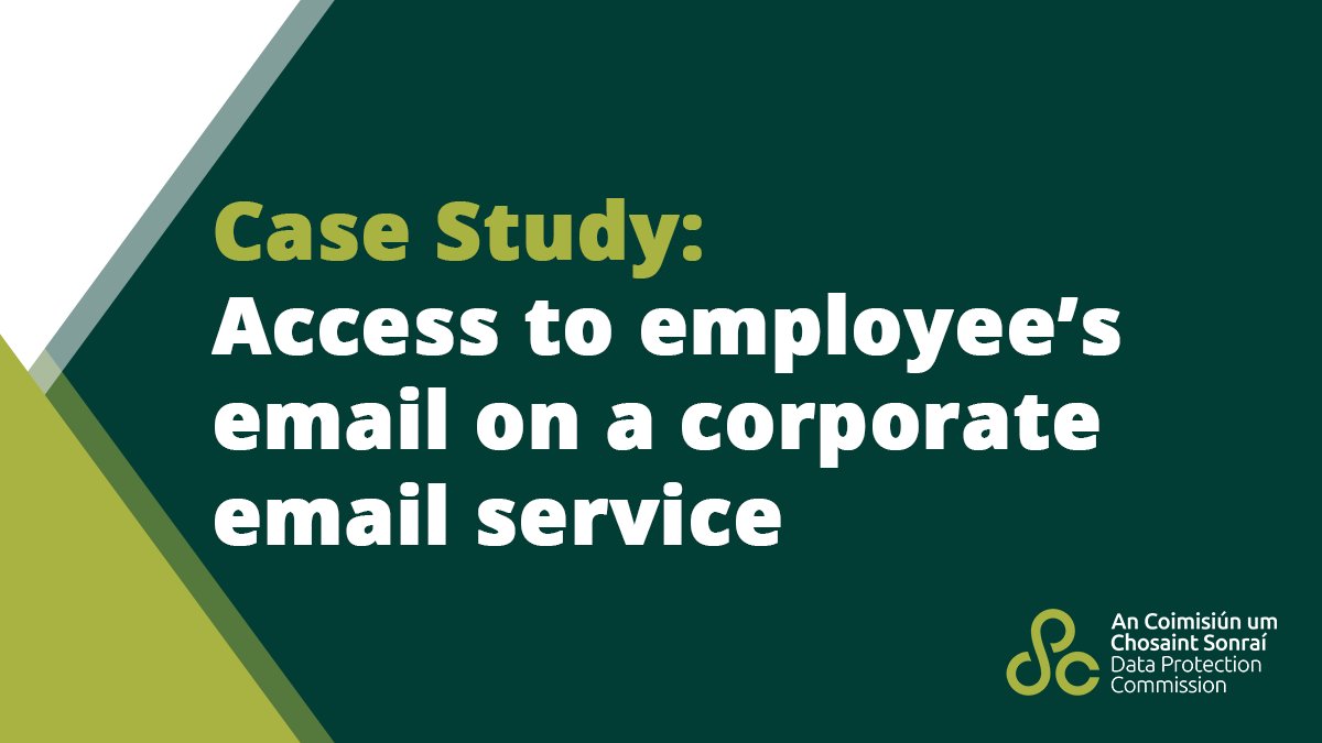 Case Study 🔍 The complainant in this case was an employee who maintained that their employer had infringed their data protection rights by searching for, retrieving and reviewing a number of emails on their corporate account. 👉 dataprotection.ie/en/dpc-guidanc…