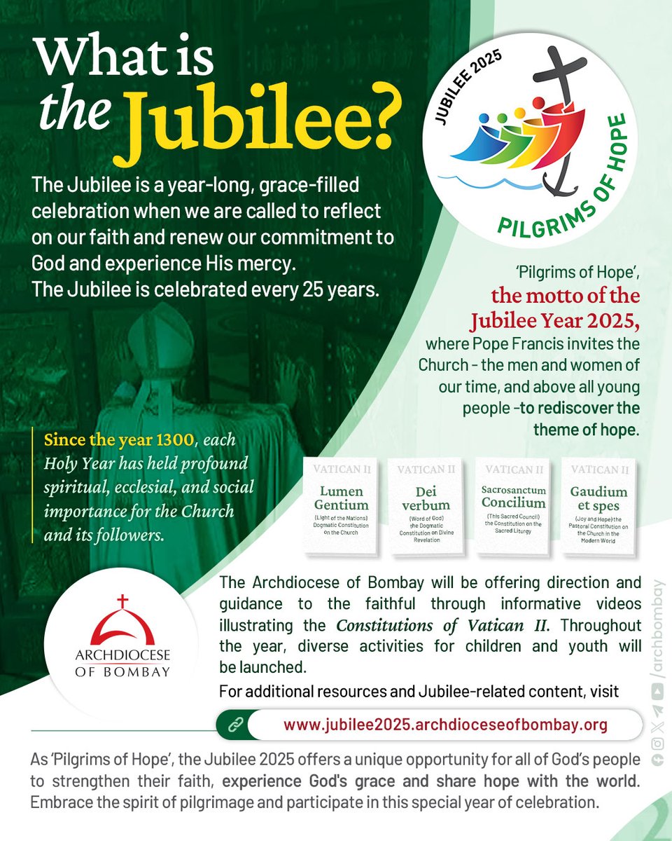 archbombay's tweet photo. As 'Pilgrims of Hope,' the Jubilee of 2025 offers a unique opportunity for all of God's people to strengthen their faith, experience God's grace and share hope with the world. Embrace the spirit of pilgrimage and participate in this special year of celebration. https://t.co/Qy3McDtz3B