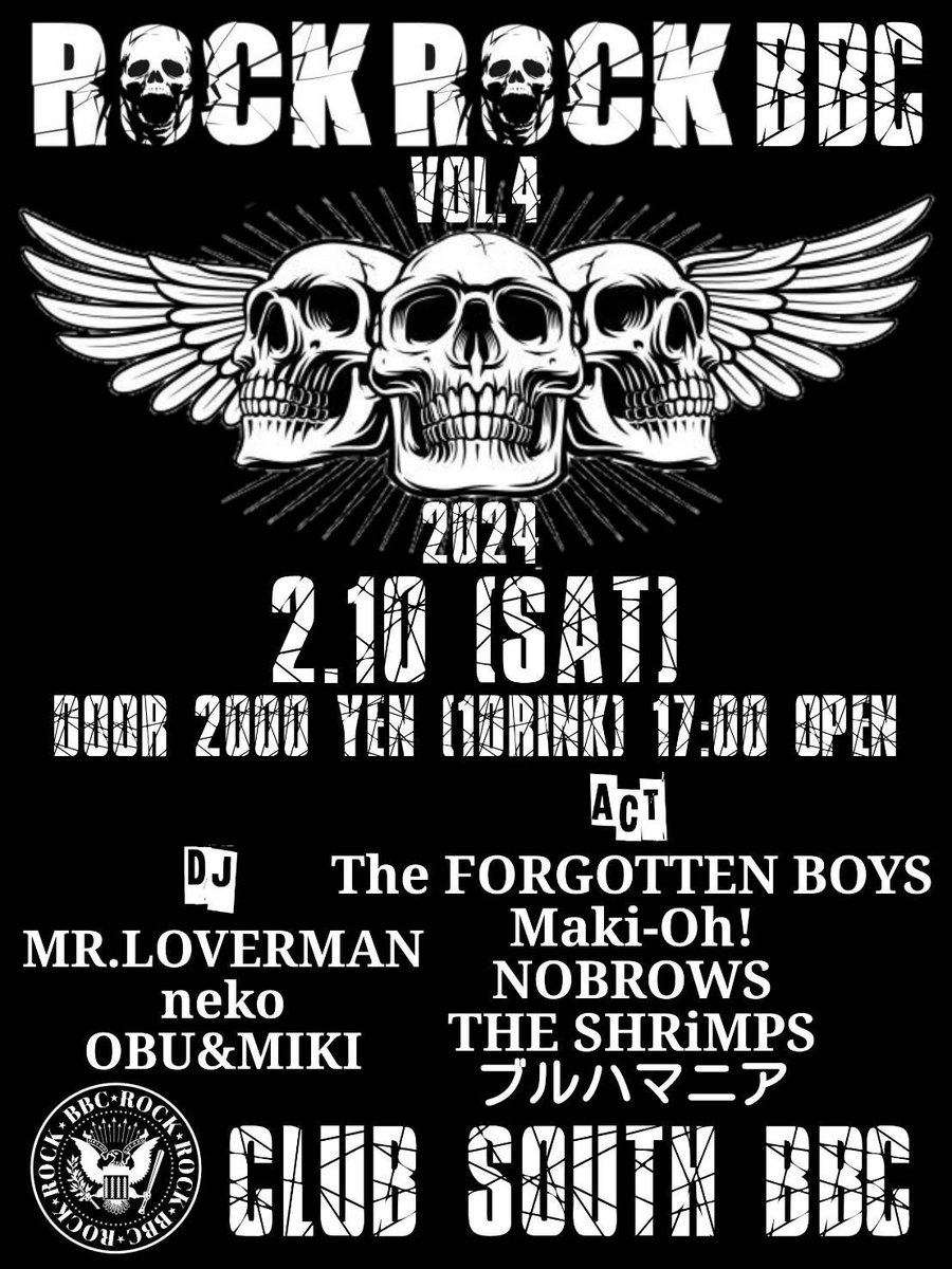 cabudog's tweet photo. 明日2/10(土)はこちらへ！
足利BBC
【ROCK ROCK BBC】 VOL.4

#DJ
#MRLOVERMAN
#neko
#OBUandMIKI

#ACT
#NOBROWS
#MakiOh
#ブルハマニア
#TheFORGOTTENBOYs https://t.co/3VCf4HJEkN
