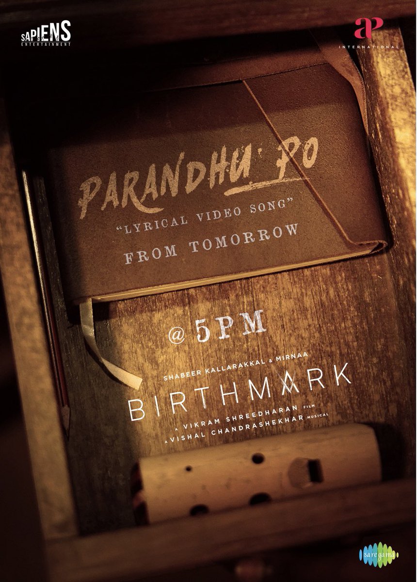 #ParandhuPo Lyrical Video song from #BirthMark is releasing time at 5 PM. Stay tuned at <a href="/saregamasouth/">Saregama South</a>

A <a href="/Composer_Vishal/">Vishal Chandrashekhar</a> musical 🎶

Sung by <a href="/dsathyaprakash/">Sathyaprakash D</a> 🎤
Lyrics by <a href="/Lyricist_NavinB/">Navin B</a> ✍️
<a href="/actorshabeer/">Shabeer Kallarakkal #dancingrose</a> <a href="/mirnaaofficial/">Mirnaa</a> <a href="/Dir_Vikramshree/">Vikram Shreedharan</a> <a href="/Sapiens_SE/">Sapiens Entertainment</a> <a href="/Sriram_1709/">Sriram Sivaraman</a> #Udhaythangavel