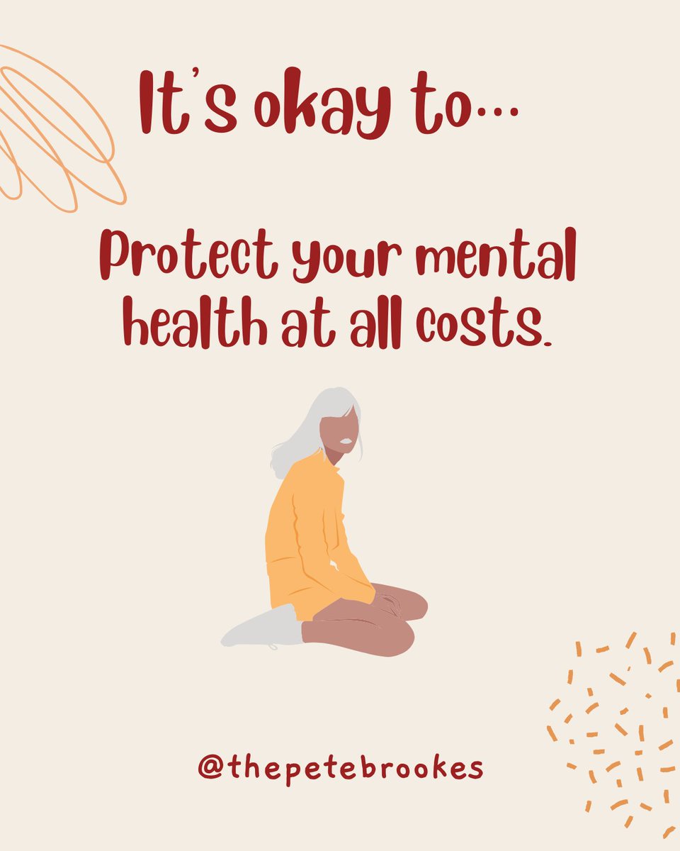 petebcoaching's tweet photo. It's okay to...

- Say No
- Just breath
- Ask for help
- Not be okay
- Be exhausted
- Get some rest
- Have bad days
- Make mistakes
- Ditch toxic people
- Find some balance

It's okay to protect our mental health at all costs.

What would you add? https://t.co/OU1JX88aiX