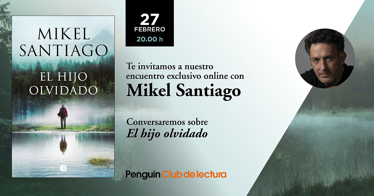 El hijo olvidado - Mikel Santiago - Google Books