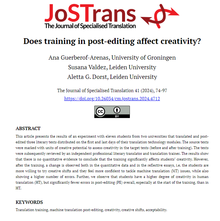 @Guerberof, <a href="/SusanaValdez/">Dr Susana Valdez</a>, Aletta G. Dorst

Does training in post-editing affect creativity?
doi.org/10.26034/cm.jo…

JoSTrans Issue 41, January 2024