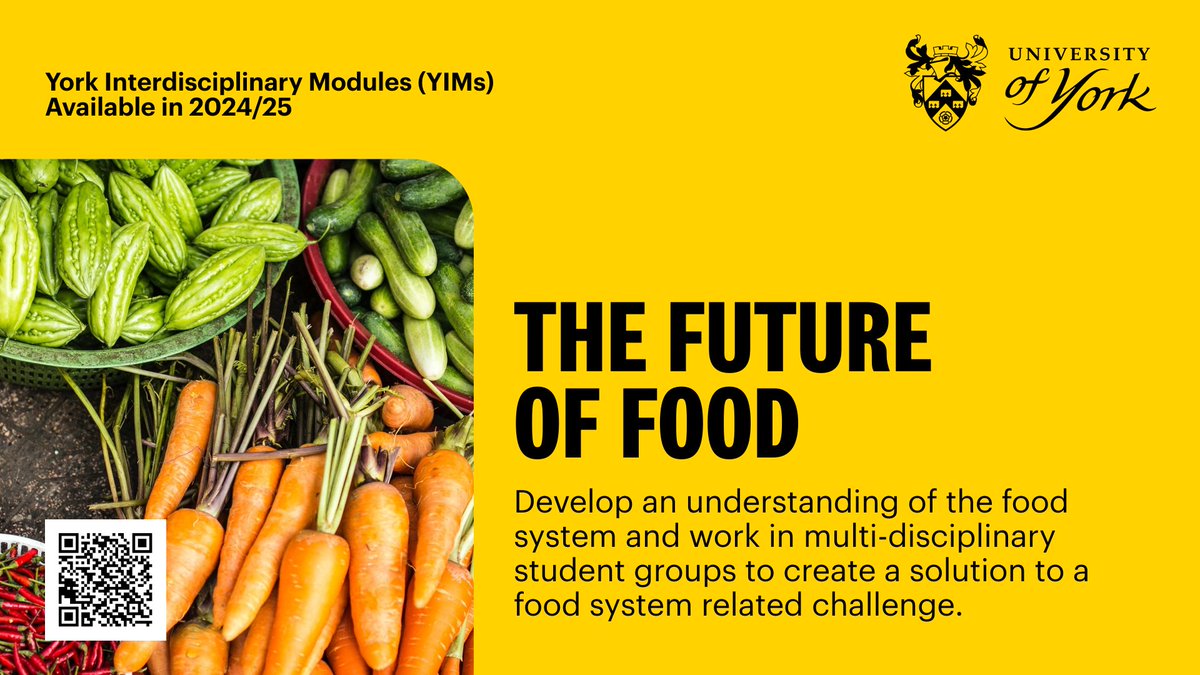 Future of Food: elective module to choose in 24/25 🥕 Learn about the food system, hear from food industry experts & work in multi-disciplinary groups to create a solution to a food system related challenge! Offered by @BiologyatYork & @UoY_SBS Visit: bit.ly/499bs3A