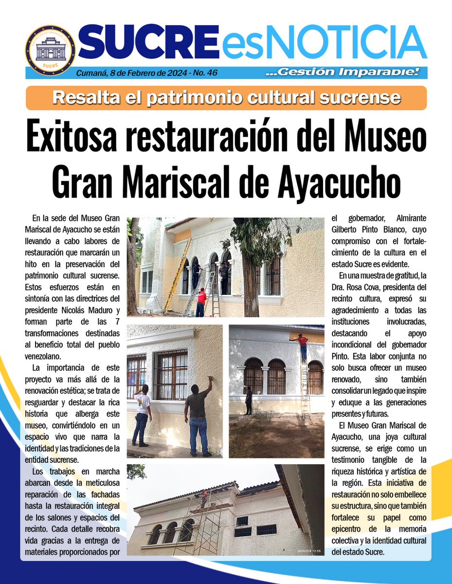 Exitosa restauración del Museo Gran Mariscal de Ayacucho