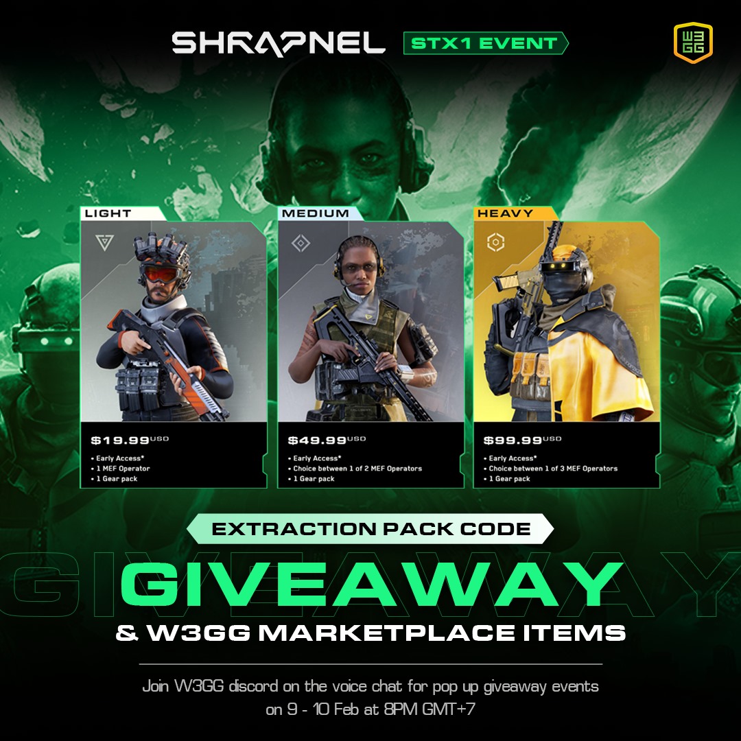 w3ggofficial's tweet photo. SHRAPNEL STX1 EVENT | EXTRACTION PACK CODE GIVEAWAY & W3GG MARKETPLACE ITEMS 🔥

📍How to join:
- Like, retweet and reply to this post with W3GG in your IGN, such as "John | W3GG"
- Join W3GG discord on the voice chat for pop up giveaway events on 9 - 10 Feb at 8PM GMT+7
(https://t.co/z2rntsPTIE)

📍Or you can redeem your WXP on W3GG Marketplace
(https://t.co/eP6SOy1ZRg)
Light: 850 WXP
Medium: 3500 WXP
Heavy: 6900 WXP

..... (next)