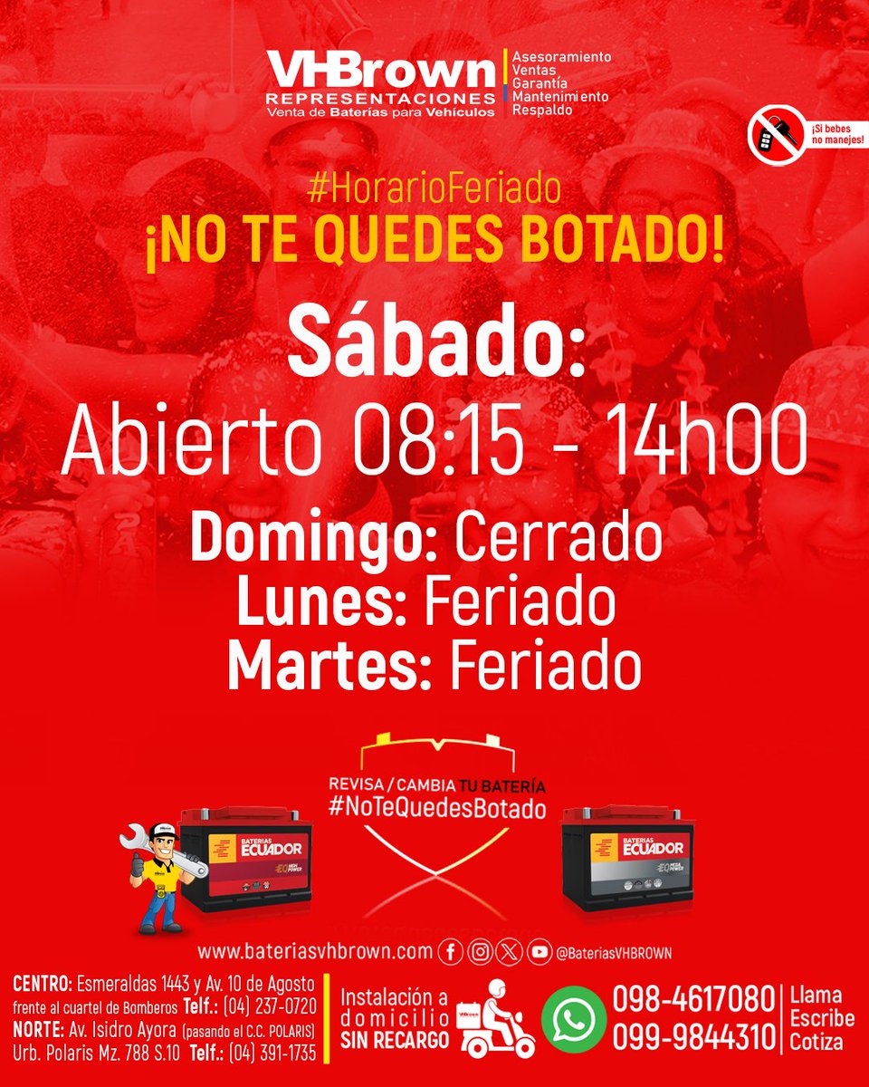 BateriasVHBROWN's tweet photo. #HorarioFeriado #Carnaval #NoTeQuedesBotado 

#Guayaquil #ViaSamborondo #ViaLaCosta #VHBROWN https://t.co/enExRc4yrA