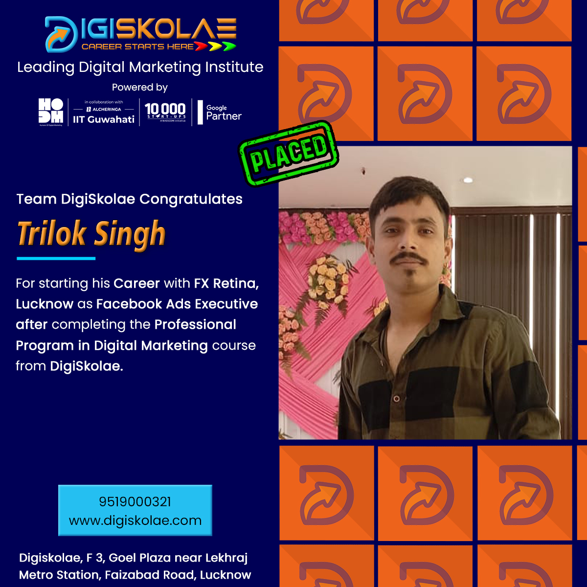 digiskolae's tweet photo. 🎉 Another success story to celebrate! 🎉

Congratulations to our amazing student, Trilok, for landing his dream job as a Facebook Ads Executive at Fx Retina, Lucknow!
for more info visit - https://t.co/wpk8Ng7ju1

#digiskolae #DigitalMarketing #ElectionResults #BharatRatna https://t.co/pNwDyISv2x