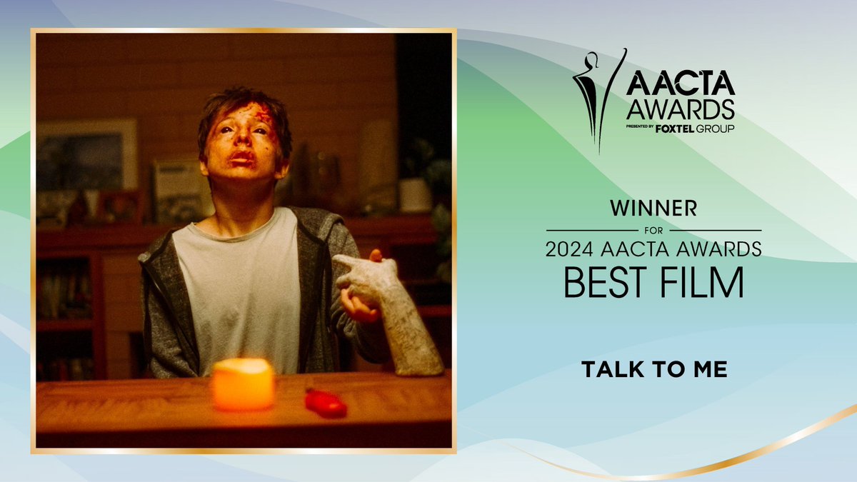 AACTA's tweet photo. The AACTA Award for Best Film goes to Talk to Me

#AACTAs #AACTAAwards #thisisqueensland #playgold #screenqueensland #experiencegoldcoast https://t.co/It3RfyEgFl