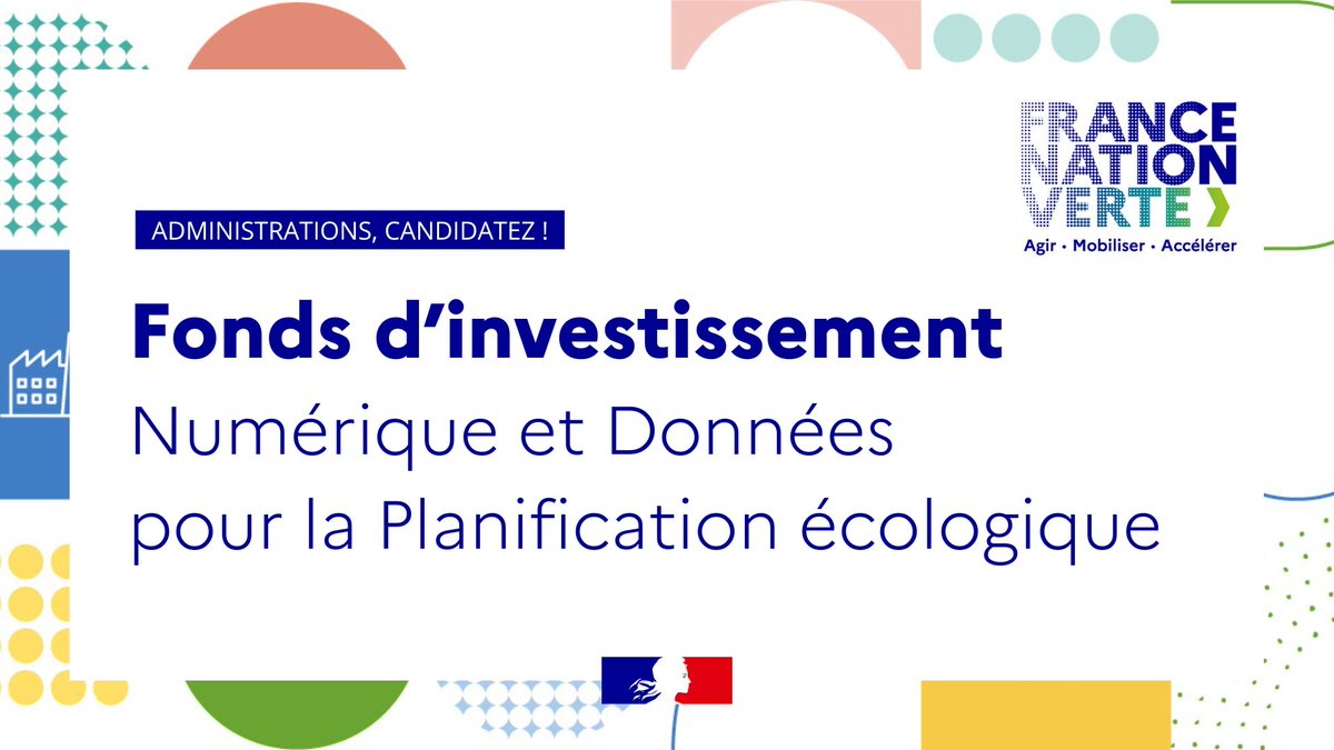 📢Administrations centrales, déconcentrées et opérateurs de l’État, postulez au fonds d’investissement « Numérique et Données » pour la Planification écologique !
🎯 50 millions d'€ pour faire de la France la première nation verte d’Europe en 2040.
➡numerique.gouv.fr/services/fonds…