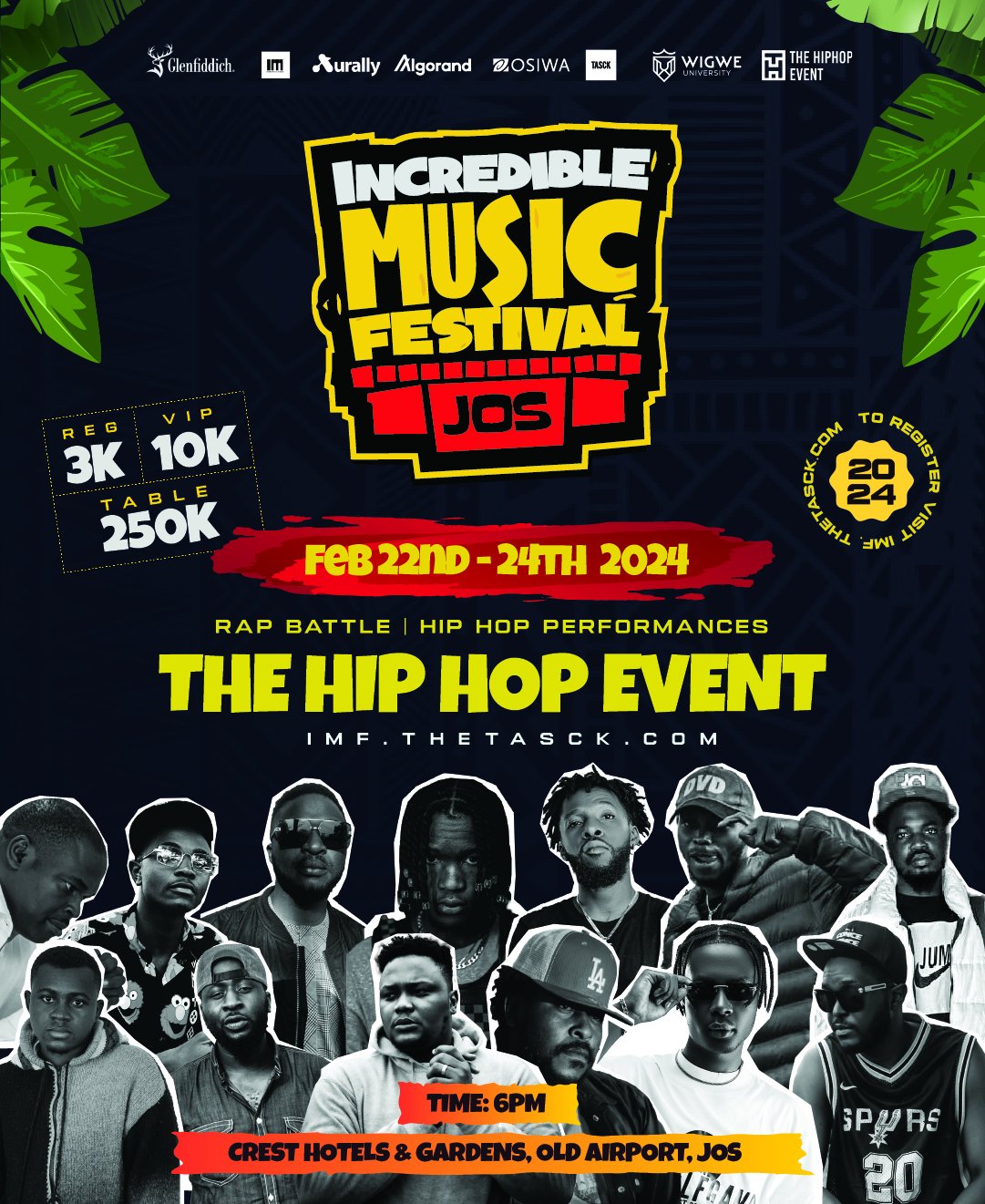 The HipHop Event on X The Hip Hop Event is coming to Jos courtesy the Incredible Music Festival. Are you ready for the battles performances and culture Get your tickets https t AmgZuRUrWL