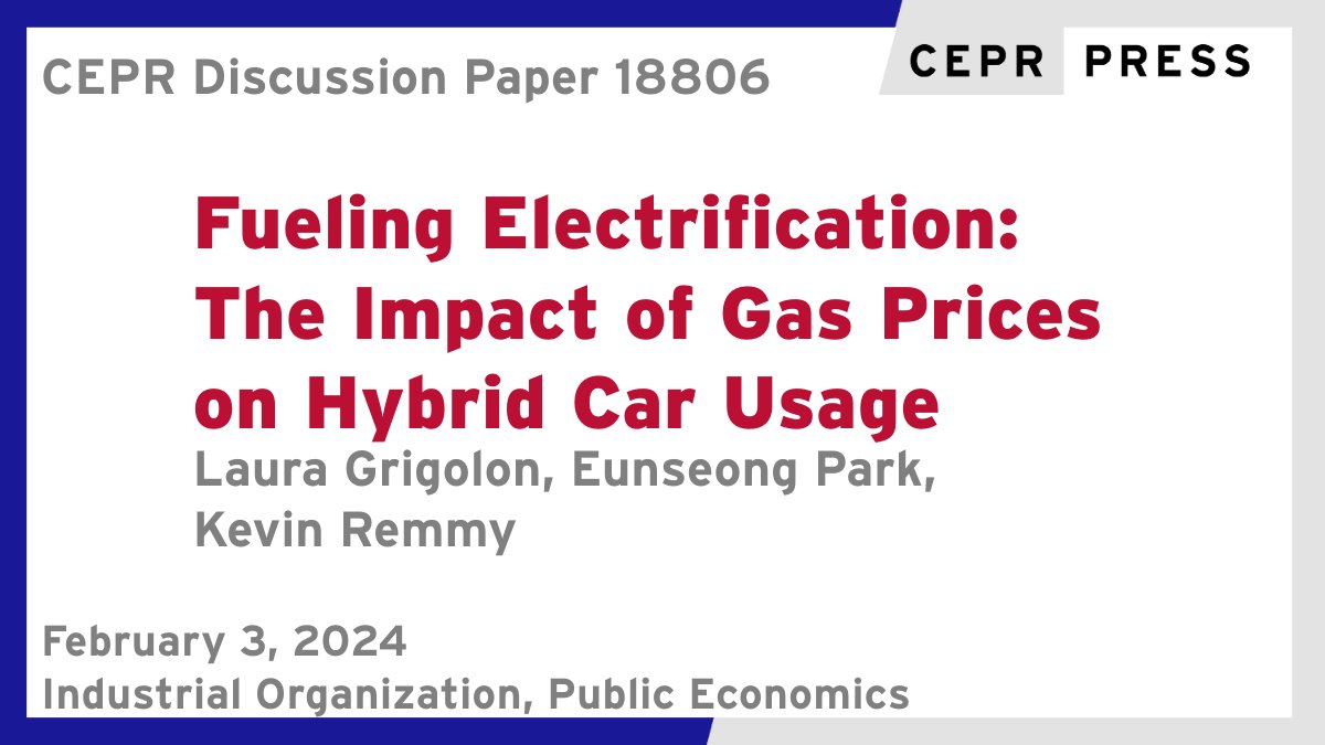 CEPR (@cepr_org) on Twitter photo New CEPR Discussion Paper - DP18806
Fueling Electrification: The Impact of #Gas Prices on Hybrid Car Usage
Laura Grigolon, <a href="/eunseong_park/">Eunseong Park</a>, Kevin Remmy #UniMannheim <a href="/EconUniMannheim/">Department of Economics, University of Mannheim</a>
ow.ly/ARXc50Qz9tG
#CEPR_IO, #CEPR_PE #economics New CEPR Discussion Paper - DP18806
Fueling Electrification: The Impact of #Gas Prices on Hybrid Car Usage
Laura Grigolon, <a href="/eunseong_park/">Eunseong Park</a>, Kevin Remmy #UniMannheim <a href="/EconUniMannheim/">Department of Economics, University of Mannheim</a>
ow.ly/ARXc50Qz9tG
#CEPR_IO, #CEPR_PE #economics