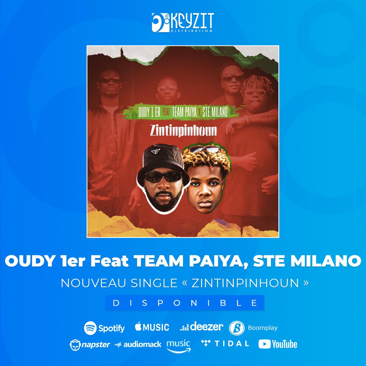 keyzitGuinee's tweet image. 🚨🚨&quot;Zintinpinhoun&quot; nouvelle sortie de de @OUDY1er Feat Team Paiya, @stemilano13 est disponible maintenant partout !
 
🎶 fanlink.to/oudy1erfeattea…

Distribue ta musique avec KEYZIT !
 
#KeyzitDistribution  #KeyzitPublishing