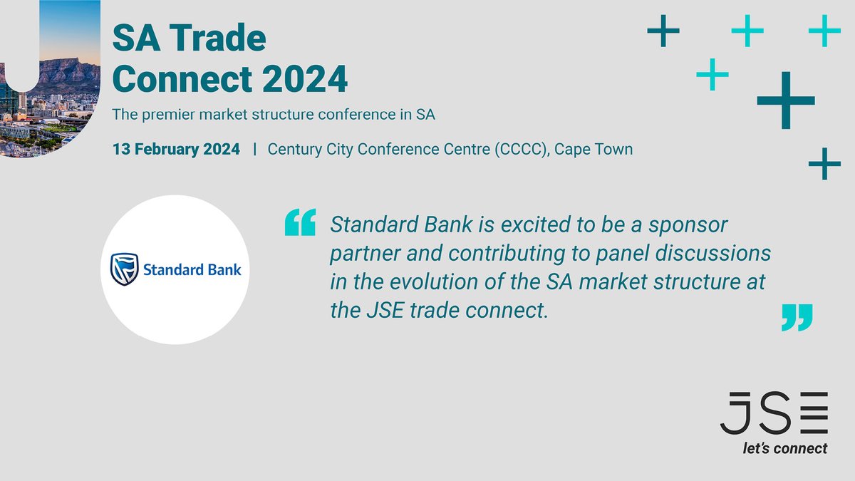 JSE_Group's tweet photo. We look forward to @StandardBankZA's invaluable insights at #SATradeConnect2024, South Africa’s premier equity market structure conference on 13 February 2024.
#JSE #EquityMarketStructure #TradingEcosystems #SellSide #BuySide #SoftwareVendors #LiquidityProviders https://t.co/lM32Rri5Jj