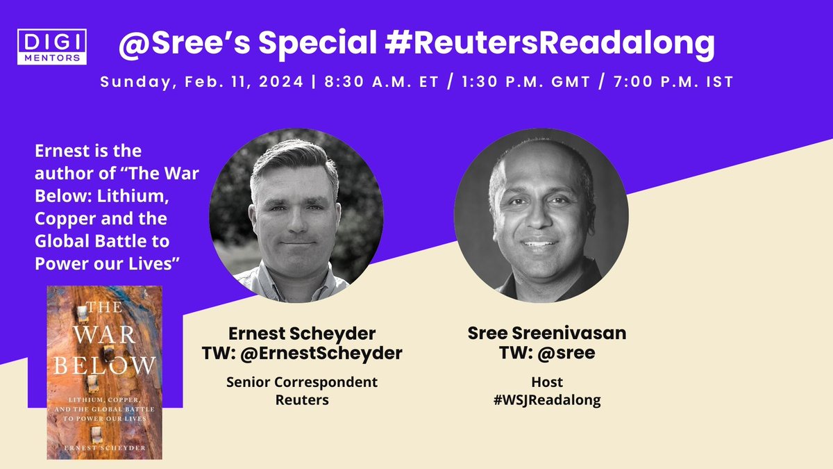 Neil Parekh (He / Him / His) (@neilparekh) on Twitter photo 1/x @Sree is hosting a special #ReutersReadalong this Sunday with #Reuters Senior Correspondent <a href="/ErnestScheyder/">Ernest Scheyder</a>. We'll review “#TheWarBelow: Lithium, Copper and the Global Battle to Power our Lives.”
Watch live (Sun. 8:30am ET) or later.
Links/Details:
digimentors.group/post/reutersre… 1/x @Sree is hosting a special #ReutersReadalong this Sunday with #Reuters Senior Correspondent <a href="/ErnestScheyder/">Ernest Scheyder</a>. We'll review “#TheWarBelow: Lithium, Copper and the Global Battle to Power our Lives.”
Watch live (Sun. 8:30am ET) or later.
Links/Details:
digimentors.group/post/reutersre…
