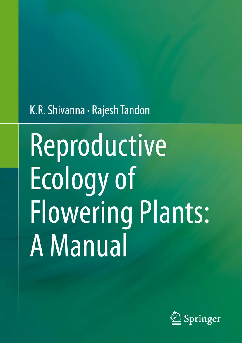 ARIS5U5ANT0's tweet photo. Reproductive Ecology of Flowering Plants: A Manual 

#SeedScienceandTechnology 
#PlantGeneticsandBreeding 
#PlantBreedingandBiotechnology 
#Springer https://t.co/nLFtQ7HiQ4