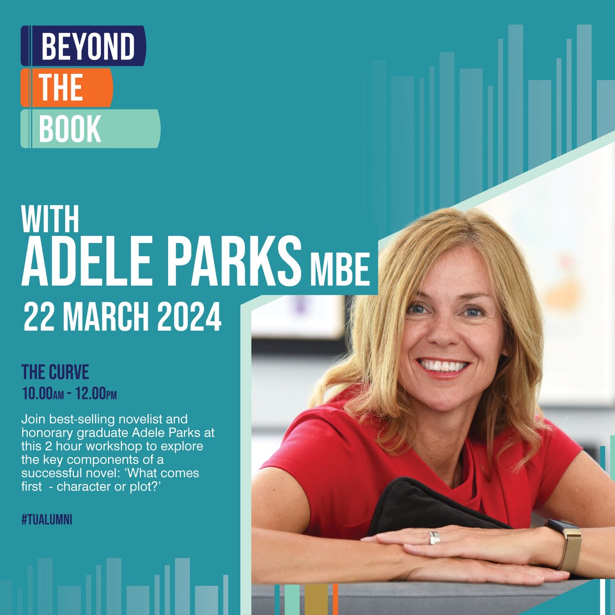 Open to all, join us on campus for our Beyond the Book series 📚. An interactive workshops with Honorary #TUGrad Adele Parks, as she explores the key components of a successful novel. Book your place quickly via bit.ly/3OBkm1J #TUAlumni #TUGrad #TUBeyondTheBook