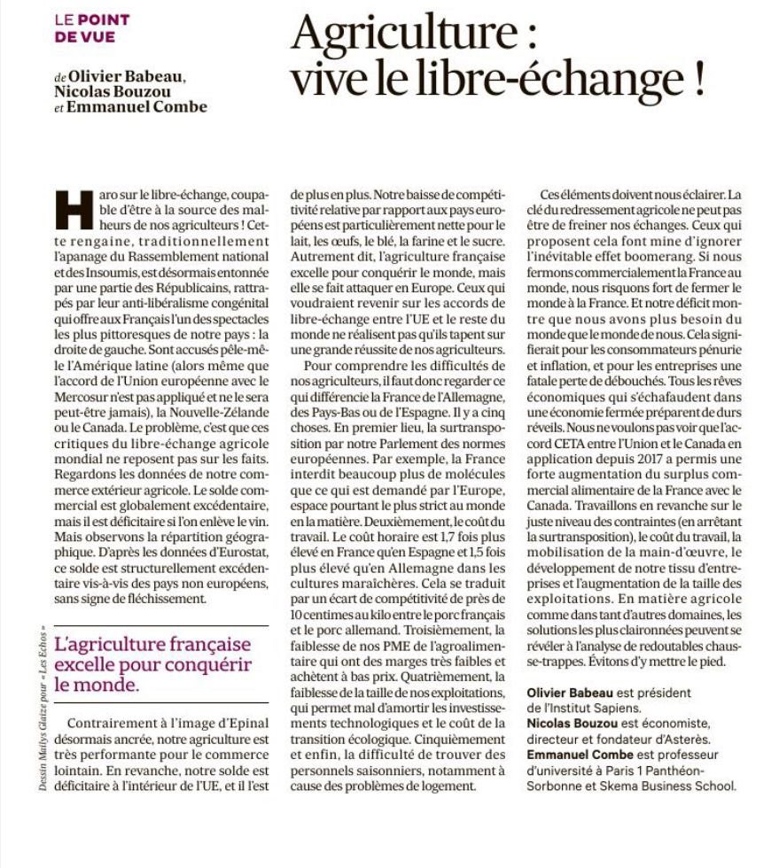 Avec <a href="/nbouzou/">Nicolas Bouzou</a> et <a href="/emmanuelcombe/">Combe Emmanuel</a>, nous défendons le libre-échange en matière agricole dans Les Échos. Réduire nos échanges n’est pas la clé pour sauver notre agriculture. Au contraire.