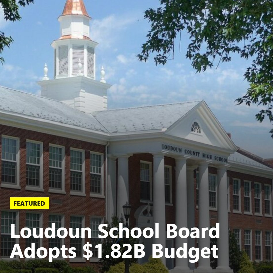 'A $1.82 billion budget for Loudoun County Public Schools for the 2024-25 school year was adopted by the School Board Feb. 6 by an 8-1 vote,' @GoodenowNews reports.

MORE: tinyurl.com/mr3wzv6n via @LoudounTimes