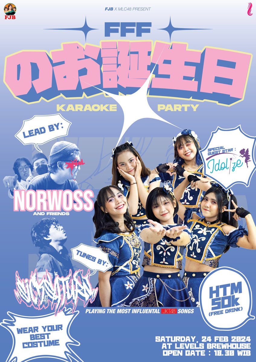 48MLC48's tweet photo. Kali ini kita bareng FJB akan rayakan ulatah 3 member sekaligus @Freya_JKT48 @A_FionyJKT48 dan @F_OllaJKT48 di FFF Karaoke Party 

Party akan dipandu oleh @sickatsaturn, @norwoss n frens, &amp; special guest kita @idolize_ofc

Please check flyer for detail info (caption gk cukup cok) https://t.co/s1RLy27y6K