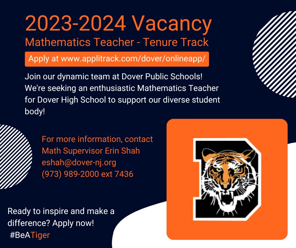 Dovermath's tweet photo. Who wants to #BeaTiger? We're hiring! @PublicDover @DoverHSNJ https://t.co/7JbsT9owXn